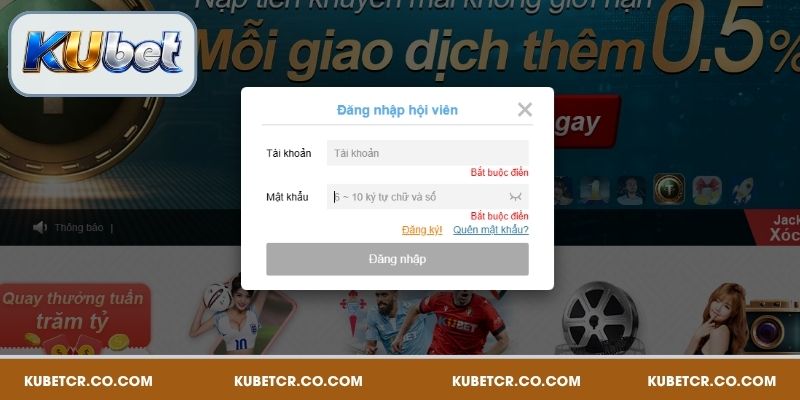 Đăng Nhập Kubet Chỉ Với 2 Bước, Hòa Mình Vào Thế Giới Game 2 Người chơi cần khai bảo đầy đủ và đảm bảo thông tin khi đăng nhập